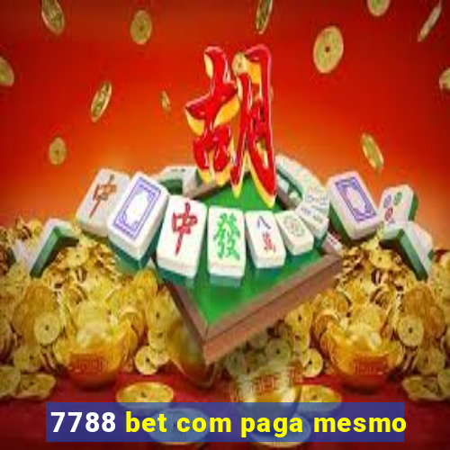 7788 bet com paga mesmo